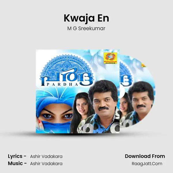 Kwaja En MP3 Song by M G Sreekumar Cover