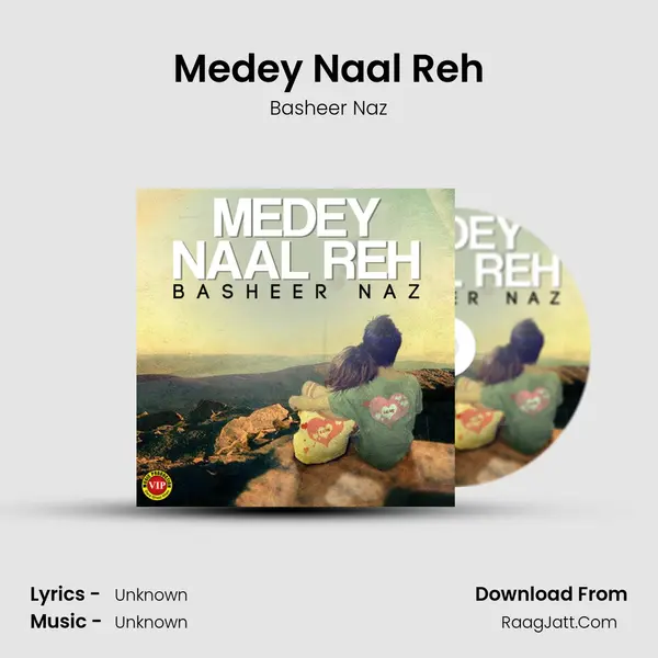 Medey Naal Reh mp3 song