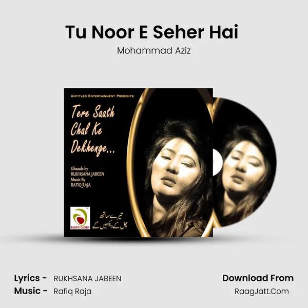 Tu Noor E Seher Hai (Mohd Aziz Duet) MP3 Song by Mohammad Aziz Cover