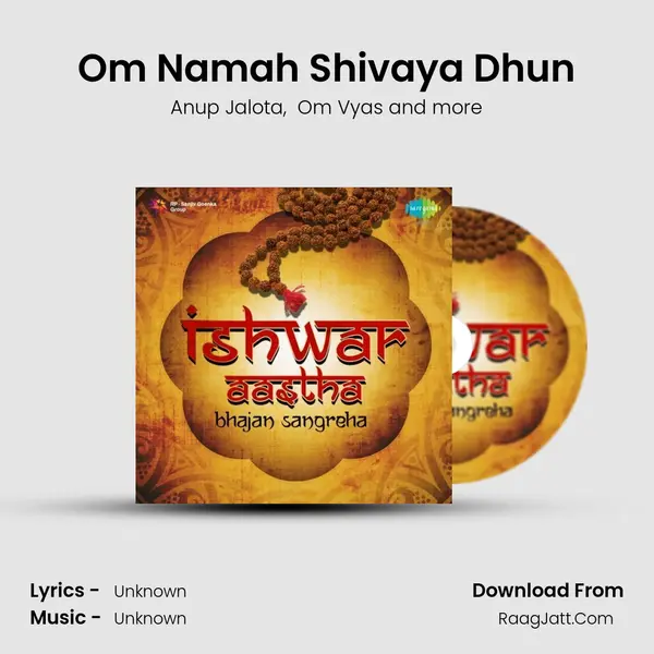 Om Namah Shivaya Dhun MP3 Song by Anup Jalota Cover