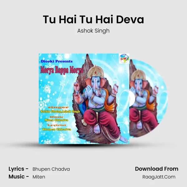 Tu Hai Tu Hai Deva MP3 Song by Ashok Singh Cover