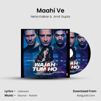 Maahi Ve MP3 Song by Neha Kakkar Cover