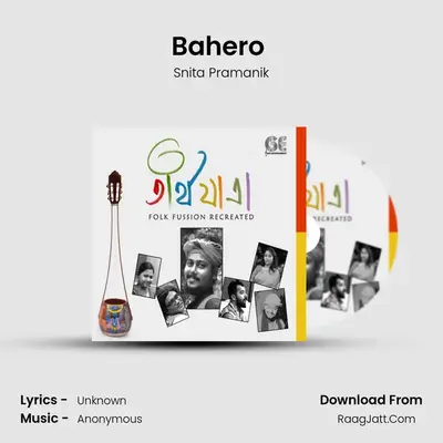 Bahero (song) MP3 Song by Snita Pramanik Cover