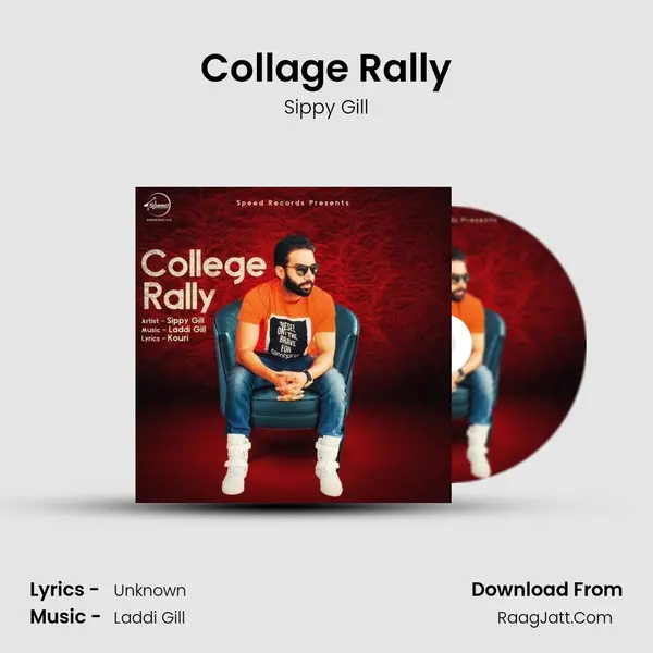 Collage Rally - Sippy Gill