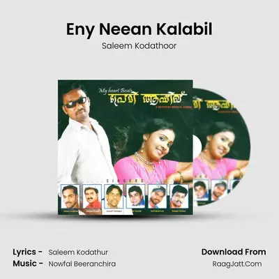Eny Neean Kalabil MP3 Song by Saleem Kodathoor Cover