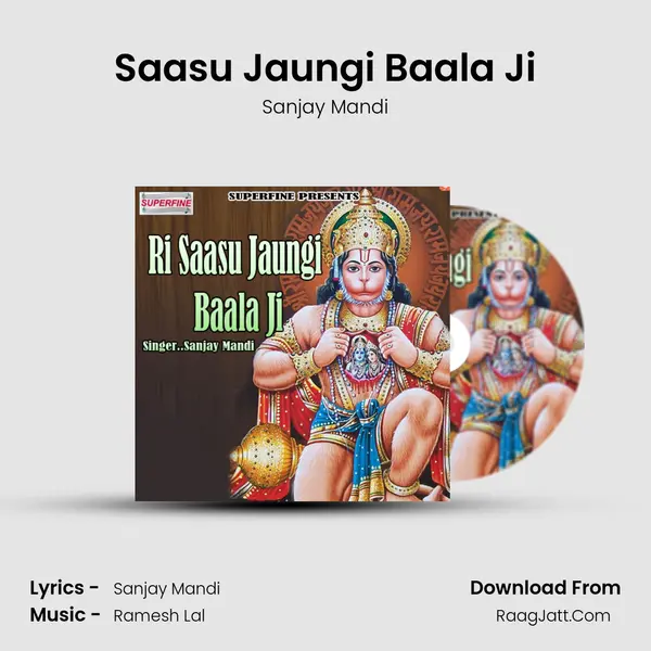 Saasu Jaungi Baala Ji MP3 Song by Sanjay Mandi Cover
