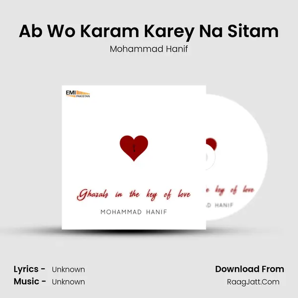 Ab Wo Karam Karey Na Sitam MP3 Song by Mohammad Hanif Cover