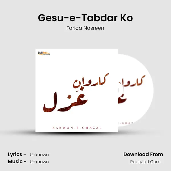 Gesu-e-Tabdar Ko MP3 Song by Farida Nasreen Cover