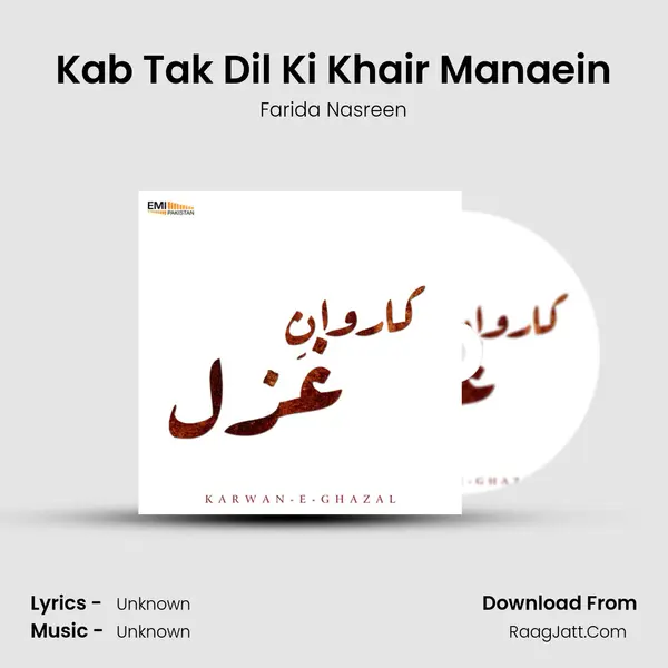 Kab Tak Dil Ki Khair Manaein MP3 Song by Farida Nasreen Cover