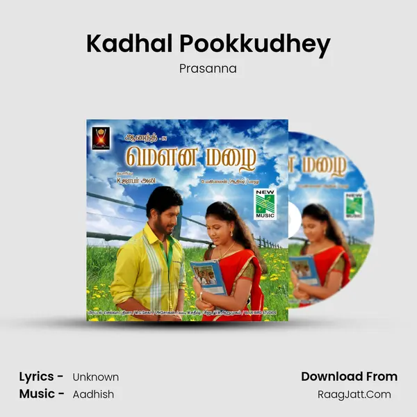 Kadhal Pookkudhey MP3 Song by Prasanna Cover