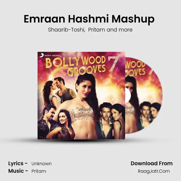 Emraan Hashmi Mashup (By DJ Angel) MP3 Song by Shaarib-Toshi Cover