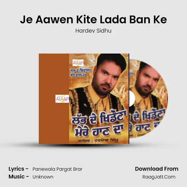 Je Aawen Kite Lada Ban Ke MP3 Song by Hardev Sidhu Cover