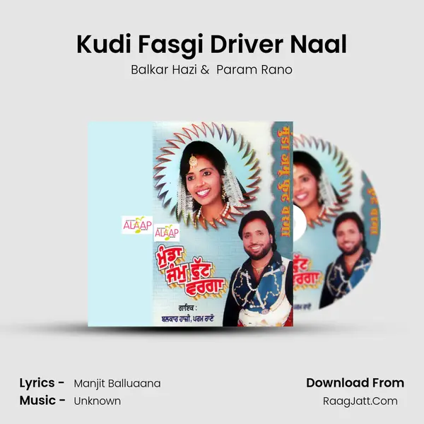 Kudi Fasgi Driver Naal MP3 Song by Balkar Hazi Cover