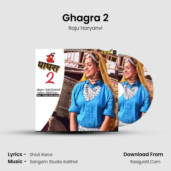 Ghagra 2 mp3 song