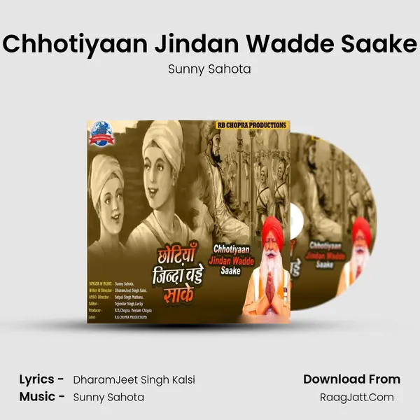 Chhotiyaan Jindan Wadde Saake MP3 Song by Sunny Sahota Cover