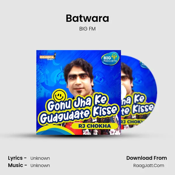 Batwara MP3 Song by BIG FM Cover