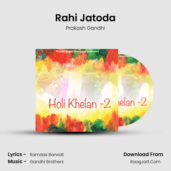 Rahi Jatoda MP3 Song by Prakash Gandhi Cover
