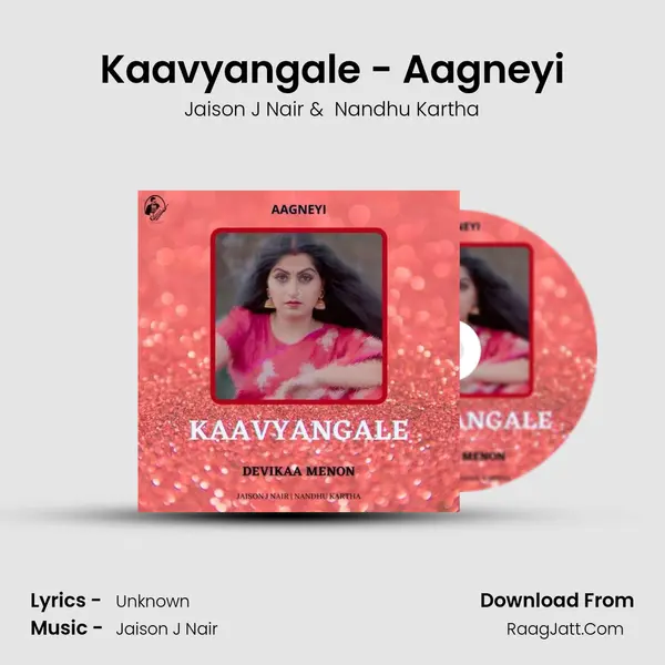 Kaavyangale - Aagneyi - Jaison J Nair