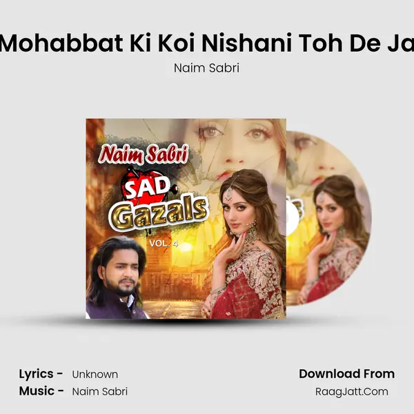 Mohabbat Ki Koi Nishani Toh De Ja Cover