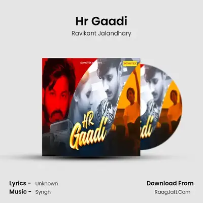 Hr Gaadi - Ravikant Jalandhary
