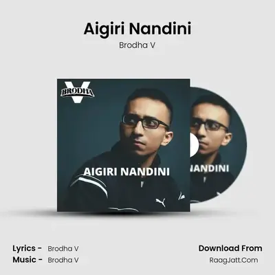 Aigiri Nandini - Brodha V