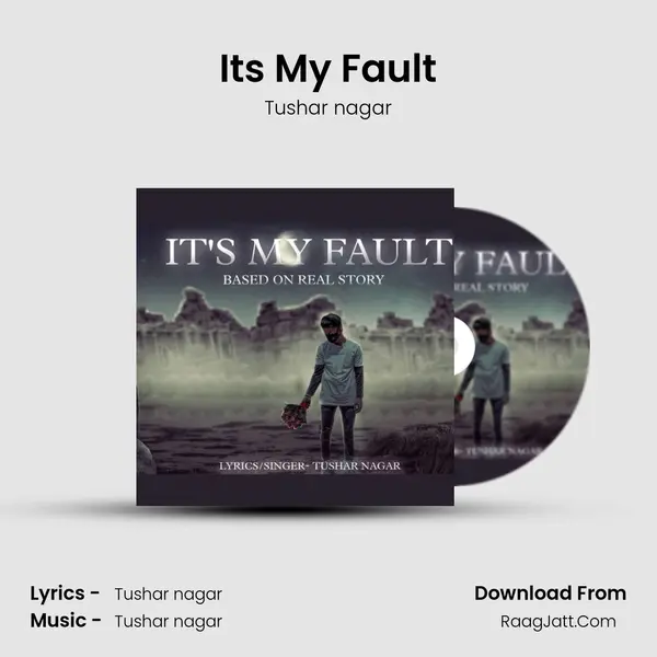 Its My Fault mp3 song