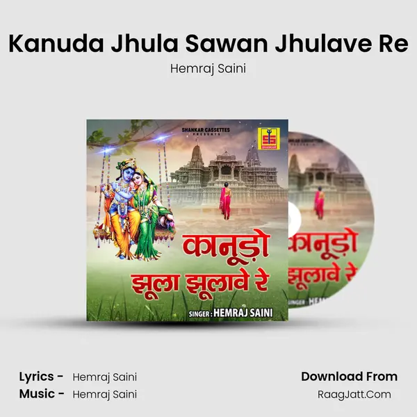 Kanuda Jhula Sawan Jhulave Re MP3 Song by Hemraj Saini Cover