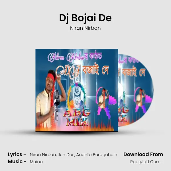 Dj Bojai De MP3 Song by Niran Nirban Cover