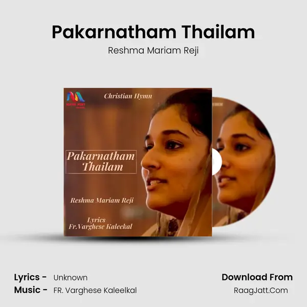 Pakarnatham Thailam - Single - Reshma Mariam Reji