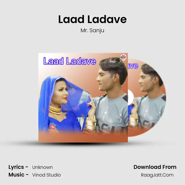 Laad Ladave MP3 Song by Mr. Sanju Cover