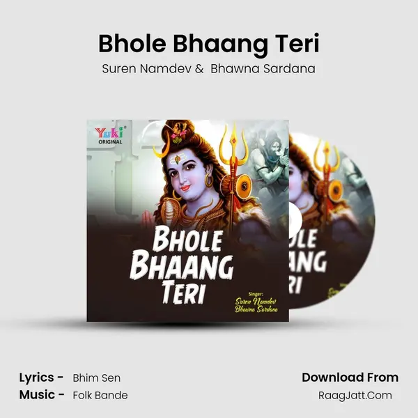 Bhole Bhaang Teri mp3 song