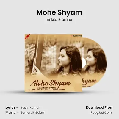 Mohe Shyam Cover