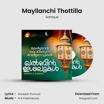 Mayllanchi Thottilla MP3 Song by Sidhique Cover
