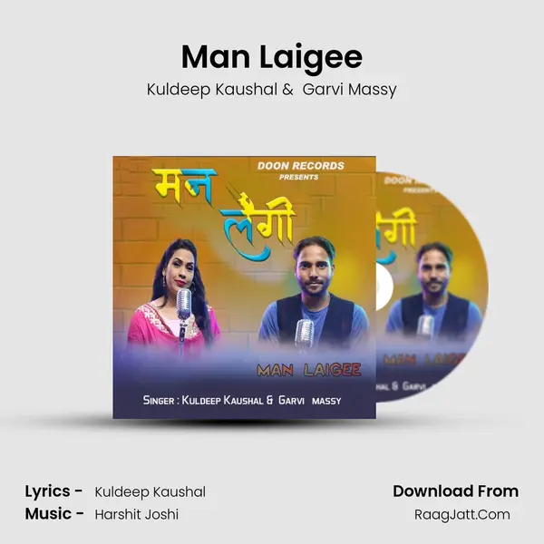 Man Laigee MP3 Song by Kuldeep Kaushal Cover