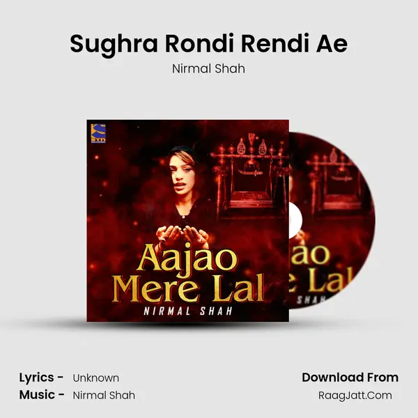 Sughra Rondi Rendi Ae mp3 song