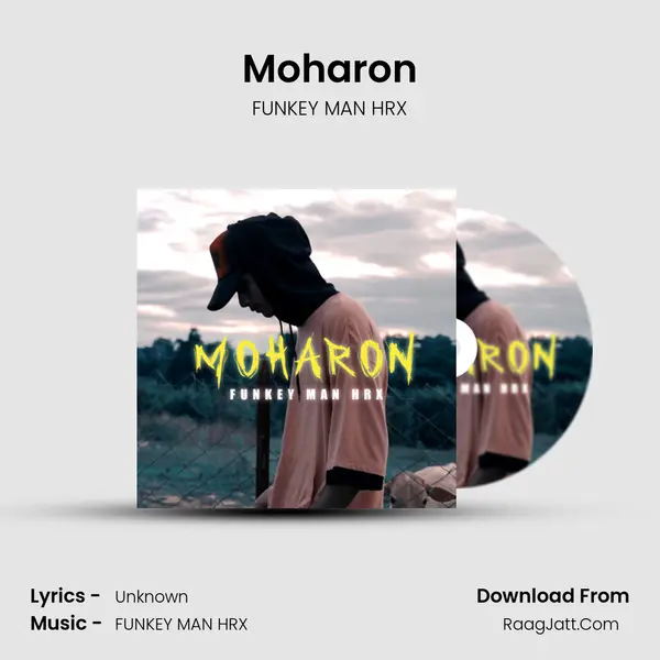 Moharon MP3 Song by FUNKEY MAN HRX Cover
