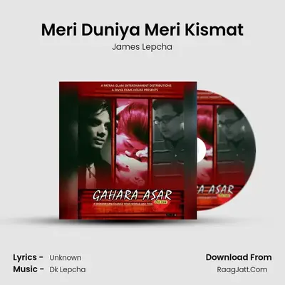 Meri Duniya Meri Kismat MP3 Song by James Lepcha Cover