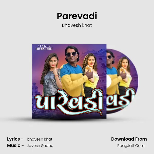 Parevadi - Bhavesh khat