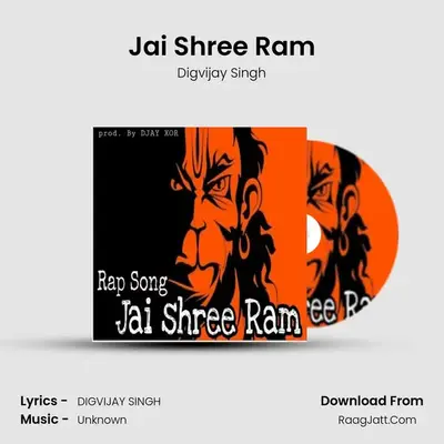 Jai Shree Ram MP3 Song by Digvijay Singh Cover