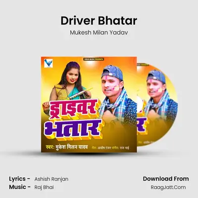 Driver Bhatar mp3 song