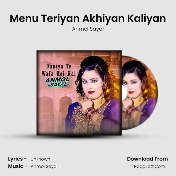 Menu Teriyan Akhiyan Kaliyan mp3 song