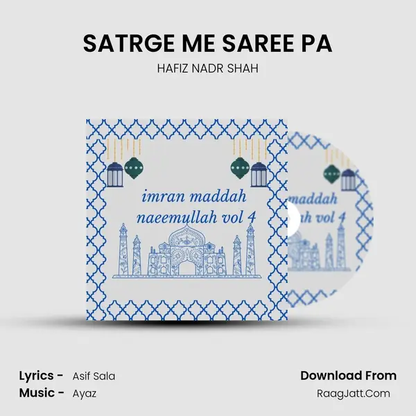 SATRGE ME SAREE PA MP3 Song by HAFIZ NADR SHAH Cover