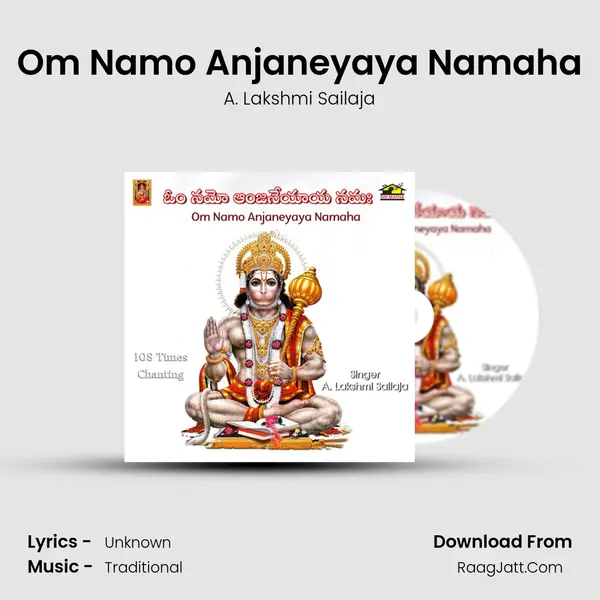 Om Namo Anjaneyaya Namaha - A. Lakshmi Sailaja
