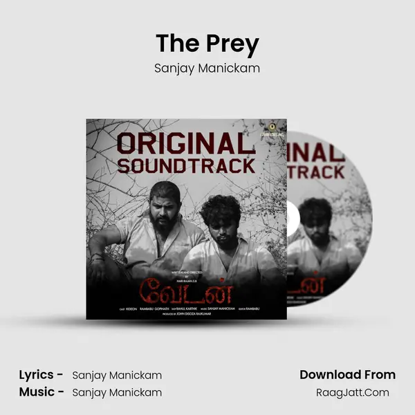 The Prey MP3 Song by Sanjay Manickam Cover