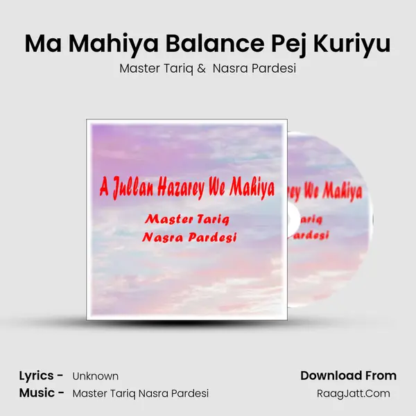 Ma Mahiya Balance Pej Kuriyu mp3 song