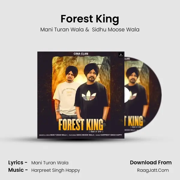 Forest King - Mani Turan Wala