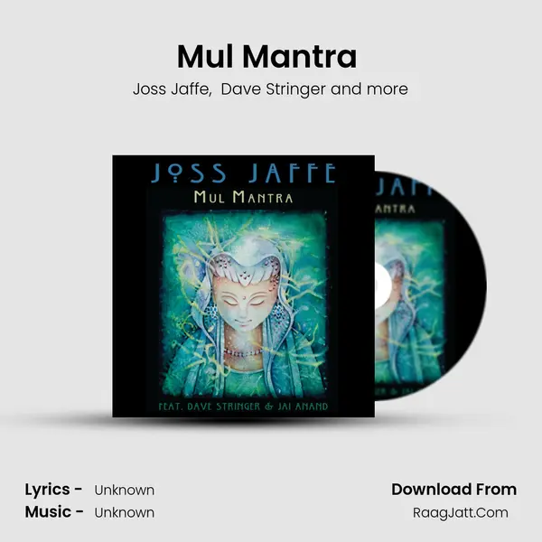 Mul Mantra (feat. Dave Stringer and Jai Anand) - Joss Jaffe