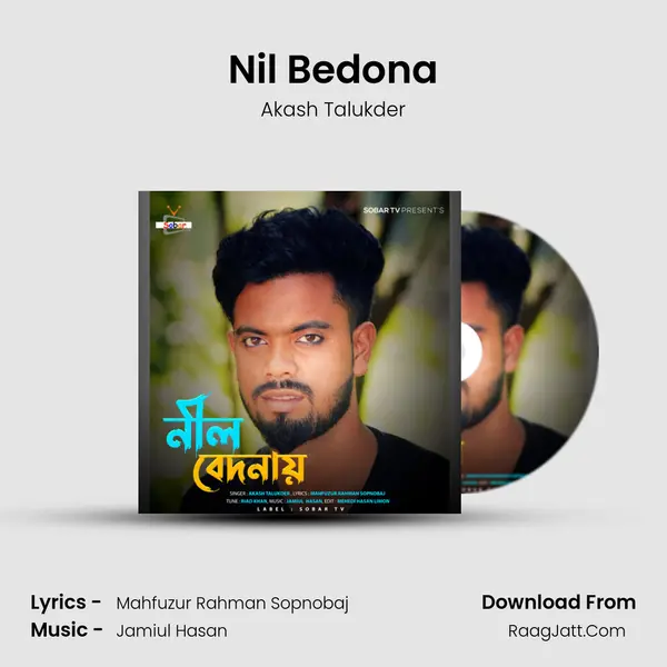 Nil Bedona - Akash Talukder