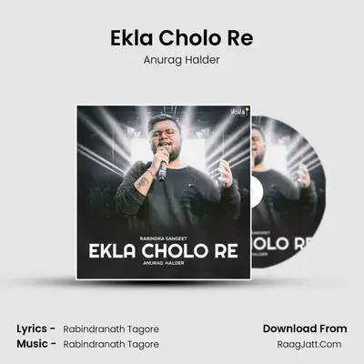 Ekla Cholo Re mp3 song