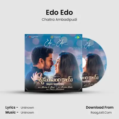 Edo Edo - Shyam Singha Roy - Telugu - Chaitra Ambadipudi